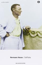 Dall'Italia. Diari, poesie, saggi e racconti