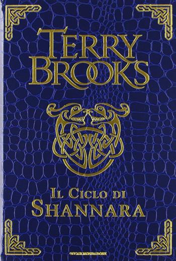 Il ciclo di Shannara: La spada di Shannara-Le pietre magiche di Shannara-La canzone di Shannara. Ediz. speciale - Terry Brooks - Libro Mondadori 2013, Oscar draghi | Libraccio.it