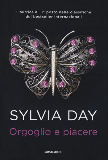 Orgoglio e piacere - Sylvia Day - Libro Mondadori 2014, Omnibus | Libraccio.it