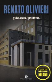 Piazza pulita. I gialli di Milano