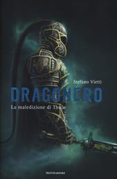 La maledizione di Thule. Dragonero