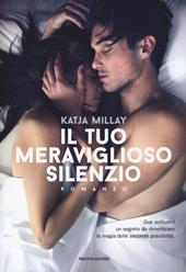 Il tuo meraviglioso silenzio