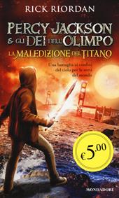 La maledizione del titano. Percy Jackson e gli dei dell'Olimpo