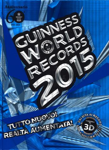 Guinness World Records 2015  - Libro Mondadori 2014, Arcobaleno | Libraccio.it