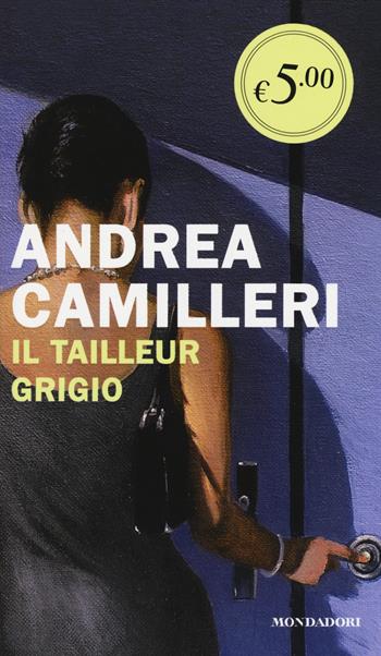 Il tailleur grigio - Andrea Camilleri - Libro Mondadori 2014, Oscar Edizione speciale | Libraccio.it