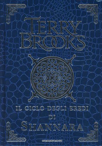 Il ciclo degli eredi di Shannara: Gli eredi di Shannara-Il druido di Shannara-La regina degli elfi di Shannara-I talismani di Shannara. Ediz. lusso - Terry Brooks - Libro Mondadori 2014, Oscar draghi | Libraccio.it