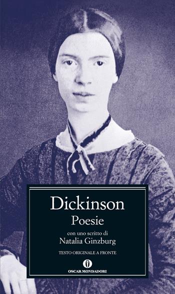 Poesie. Testo originale a fronte - Emily Dickinson - Libro Mondadori 2014, Nuovi oscar classici | Libraccio.it