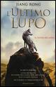L' ultimo lupo (Il totem del lupo)