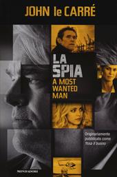 La spia-A most wanted man