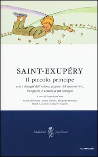 Il Piccolo Principe-Lettera a un ostaggio - Antoine de Saint-Exupéry - Libro Mondadori 2015, I Meridiani. Paperback | Libraccio.it