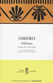 Odissea. Testo greco a fronte. Vol. 3: Libri IX-XII.