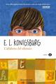 L'alfabeto del silenzio - E. L. Konigsburg - Libro Mondadori 2015, Oscar junior | Libraccio.it