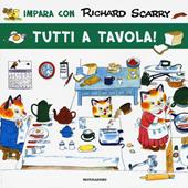 Tutti a tavola! Ediz. illustrata