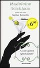 A che gioco giochiamo? - Madeleine Wickham - Libro Mondadori 2015, Oscar Edizione speciale | Libraccio.it