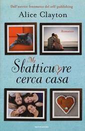 Mr Sbatticuore cerca casa