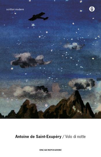 Volo di notte - Antoine de Saint-Exupéry - Libro Mondadori 2015, Oscar scrittori moderni | Libraccio.it