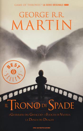 Il trono di spade. Libro quinto delle Cronache del ghiaccio e del fuoco. Vol. 5: guerrieri del ghiaccio-I fuochi di Valyria-La danza dei draghi, I. - George R. R. Martin - Libro Mondadori 2015, Oscar grandi bestsellers | Libraccio.it