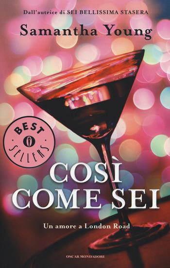 Così come sei. Un amore a London Road - Samantha Young - Libro Mondadori 2015, Oscar bestsellers | Libraccio.it