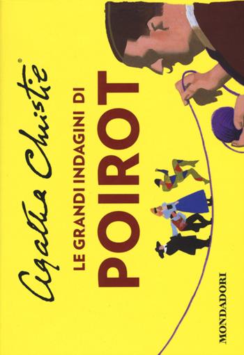 Le grandi indagini di Poirot: Assassinio sull'Orient Express-Poirot sul Nilo-Corpi al sole - Agatha Christie - Libro Mondadori 2015, Flipback | Libraccio.it