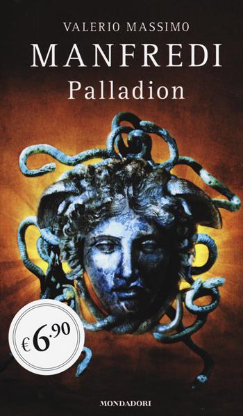 Palladion - Valerio Massimo Manfredi - Libro Mondadori 2015, Edizione speciale | Libraccio.it
