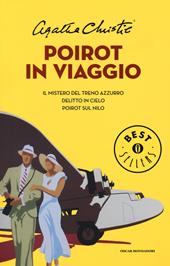 Poirot in viaggio: Il mistero del treno azzurro-Delitto in cielo-Poirot sul Nilo