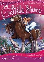 Uno show da gran finale. Stella Bianca. Vol. 6