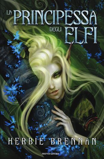 La principessa degli elfi - Herbie Brennan - Libro Mondadori 2015, I Grandi | Libraccio.it