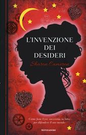 L' invenzione dei desideri