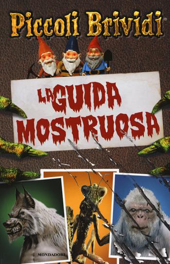 La guida mostruosa - Susan Lurie - Libro Mondadori 2016, Piccoli brividi | Libraccio.it