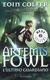 L' ultimo guardiano. Artemis Fowl