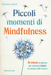 Piccoli momenti di mindfulness