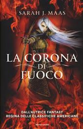 La corona di fuoco. Il trono di ghiaccio