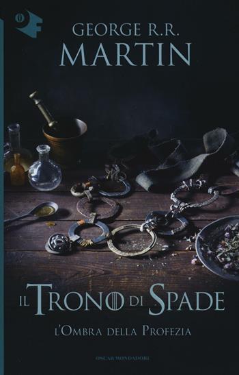 Il trono di spade. Vol. 9: ombra della profezia, L'. - George R. R. Martin - Libro Mondadori 2016, Oscar fantastica | Libraccio.it