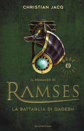 La battaglia di Qadesh. Il romanzo di Ramses. Vol. 3