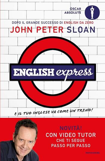 English express - John Peter Sloan - Libro Mondadori 2016, Oscar absolute | Libraccio.it