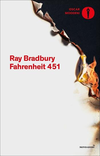 Fahrenheit 451 - Ray Bradbury - Libro Mondadori 2016, Oscar moderni | Libraccio.it
