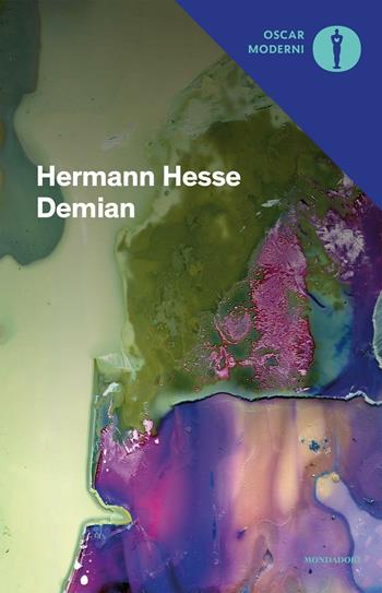 Demian - Hermann Hesse - Libro Mondadori 2016, Oscar moderni | Libraccio.it