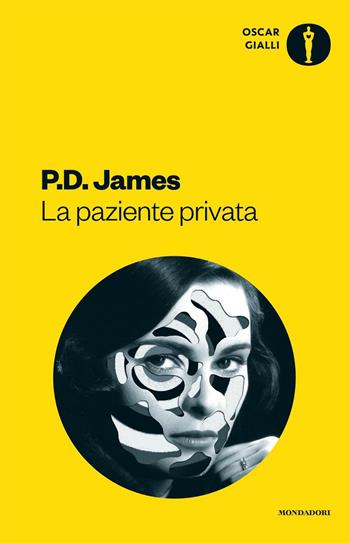 La paziente privata - P. D. James - Libro Mondadori 2016, Oscar gialli | Libraccio.it