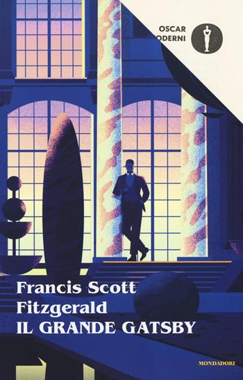 Il grande Gatsby - Francis Scott Fitzgerald - Libro Mondadori 2016, Oscar moderni | Libraccio.it