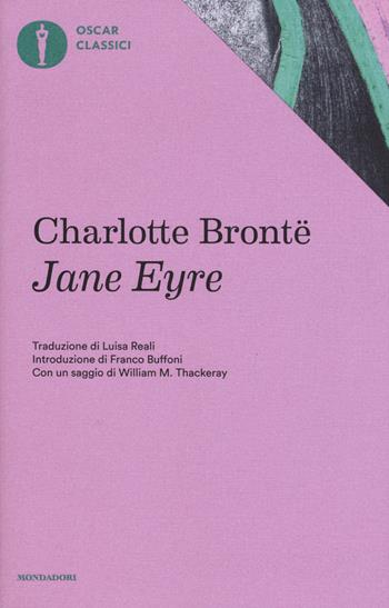 Jane Eyre - Charlotte Brontë - Libro Mondadori 2016, Oscar classici | Libraccio.it