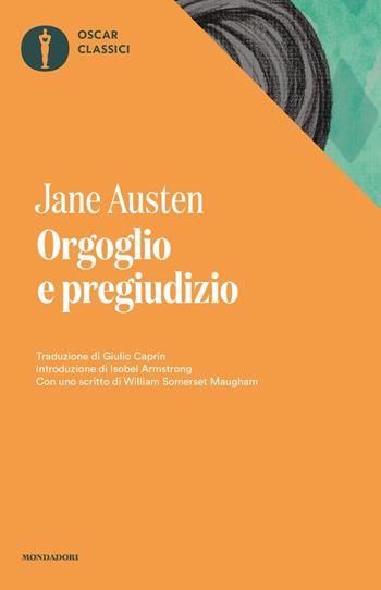 Orgoglio e pregiudizio - Jane Austen - Libro Mondadori 2016, Oscar classici | Libraccio.it