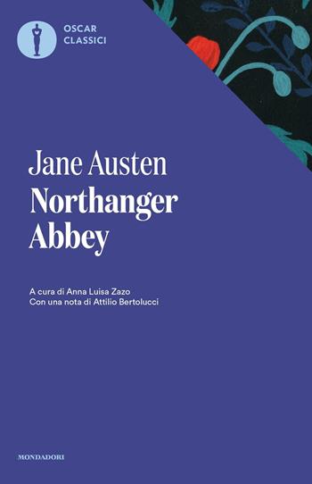 Northanger Abbey - Jane Austen - Libro Mondadori 2016, Oscar classici | Libraccio.it