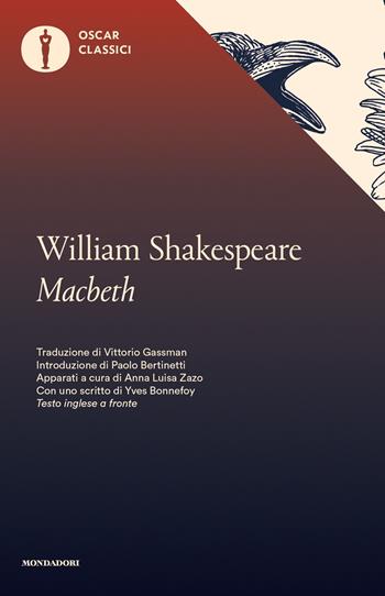 Macbeth. Testo inglese a fronte - William Shakespeare - Libro Mondadori 2017, Oscar classici | Libraccio.it