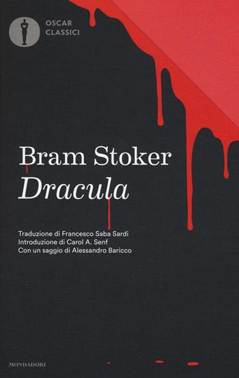 Dracula - Bram Stoker - Libro Mondadori 2016, Oscar classici | Libraccio.it