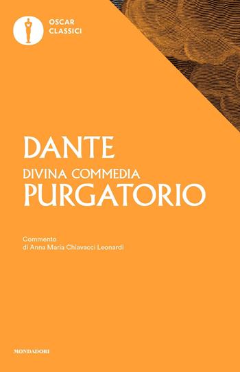 La Divina Commedia. Purgatorio - Dante Alighieri - Libro Mondadori 2016, Nuovi oscar classici | Libraccio.it