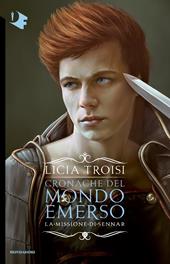 La missione di Sennar. Cronache del mondo emerso. Vol. 2