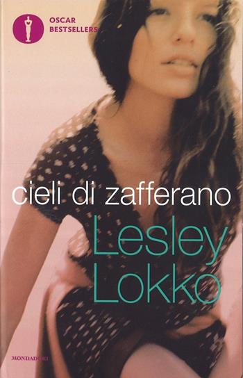 Cielo di zafferano - Lesley Lokko - Libro Mondadori 2016, Oscar bestsellers | Libraccio.it