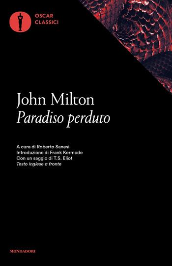 Paradiso perduto. Testo inglese a fronte - John Milton - Libro Mondadori 2016, Oscar classici | Libraccio.it