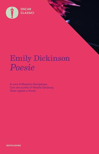 Poesie. Testo inglese a fronte - Emily Dickinson - Libro Mondadori 2016, Nuovi oscar classici | Libraccio.it