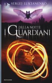 I guardiani della notte